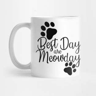 Best Days Are Meowdays Mug